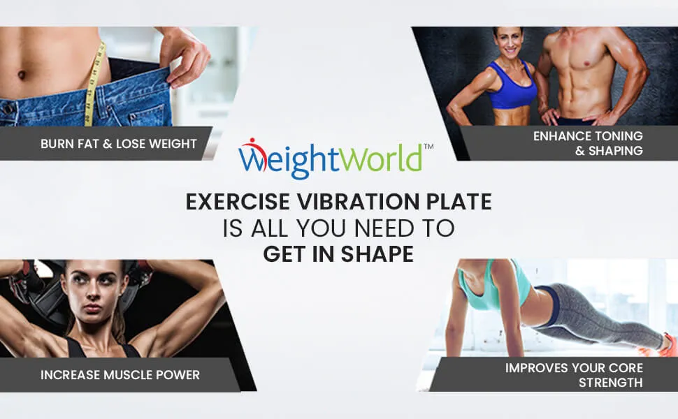 Benefits of using WeightWorld Vibration Plate